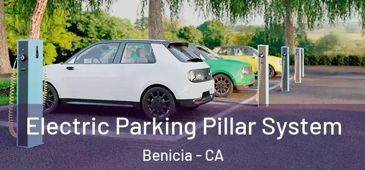Electric Parking Pillar System Benicia - CA